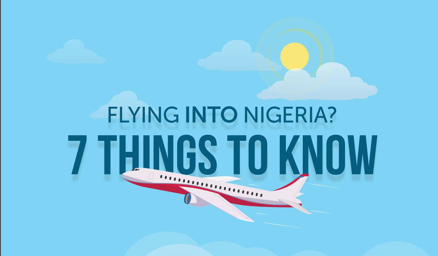 Guidelines for Flying into Nigeria